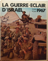 La guerre éclair d'Israël