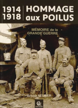 1914-1918 Hommage aux poilus. 