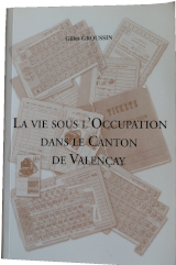 La vie sous l'occupation dans le canton de Va...